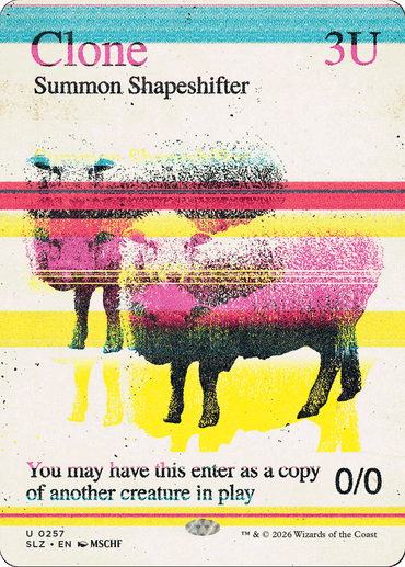 Clone (0257) [Secret Lair x MSCHF: The Zeta Set]