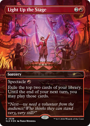 Light Up the Stage [Secret Lair Drop Series]