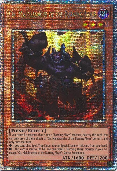 Cir, Malebranche of the Burning Abyss [RA04-EN235] Quarter Century Secret Rare