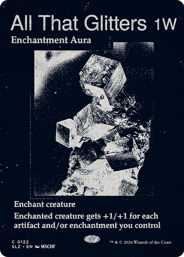 All That Glitters (0122) [Secret Lair x MSCHF: The Zeta Set]